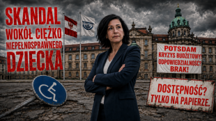 Noosha Aubel: Ile jeszcze nieudolności administracyjnej wytrzyma Poczdam?